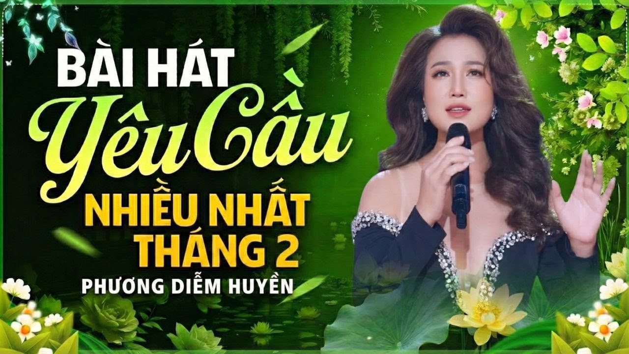 Bài Hát Được Khán Giả Yêu Cầu Nhiều Nhất Tháng 2 | Liên Khúc Nhạc Vàng Trữ Tình Phương Diễm Huyền