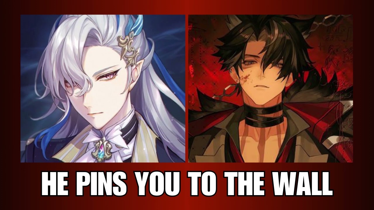 He pins you to the wall - Genshin Impact x listener asmr