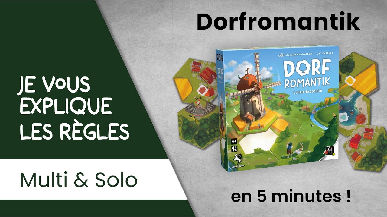 Je vous explique les règles du jeu DORFROMANTIK en moins de 5 minutes!