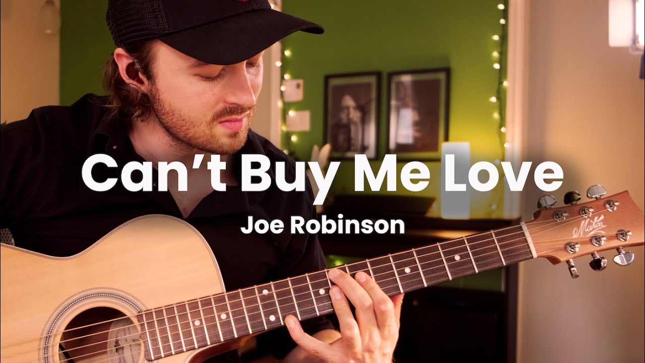 Can't Buy Me Love (Beatles) • Fingerstyle Guitar Arrangement • Joe Robinson