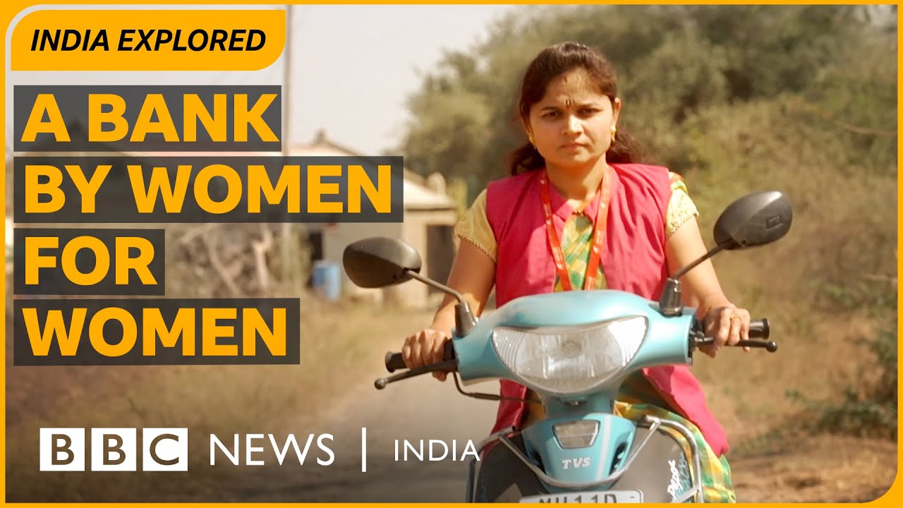 The rural Indian bank that only gives loans to women | BBC News India