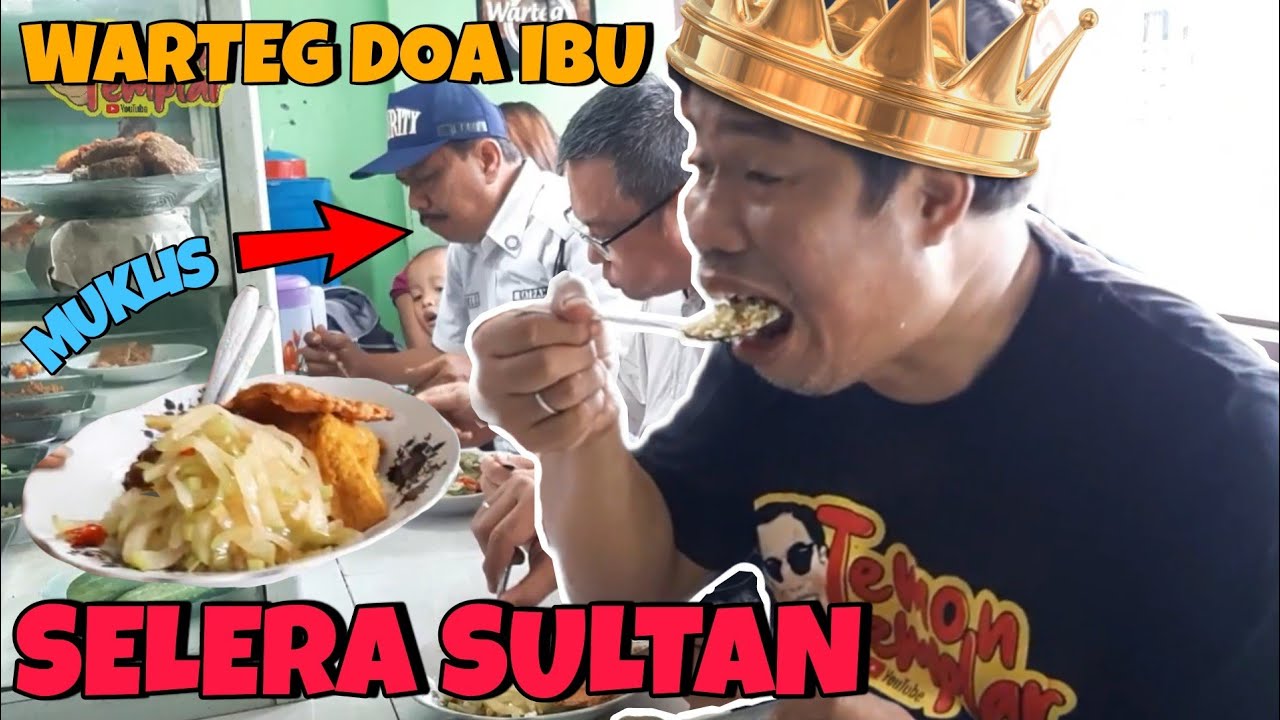 MUKLIS KE WARTEG LANGGANAN TEMON&bull;