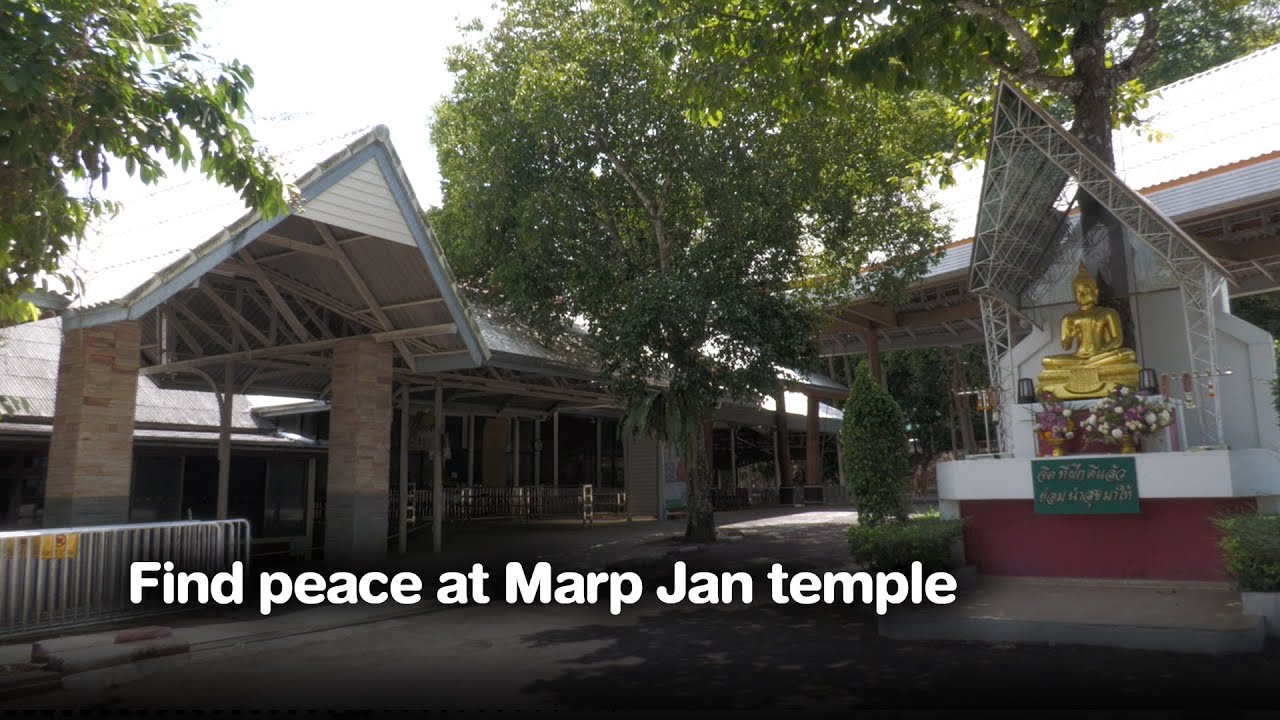 Find peace at Marp Jan temple