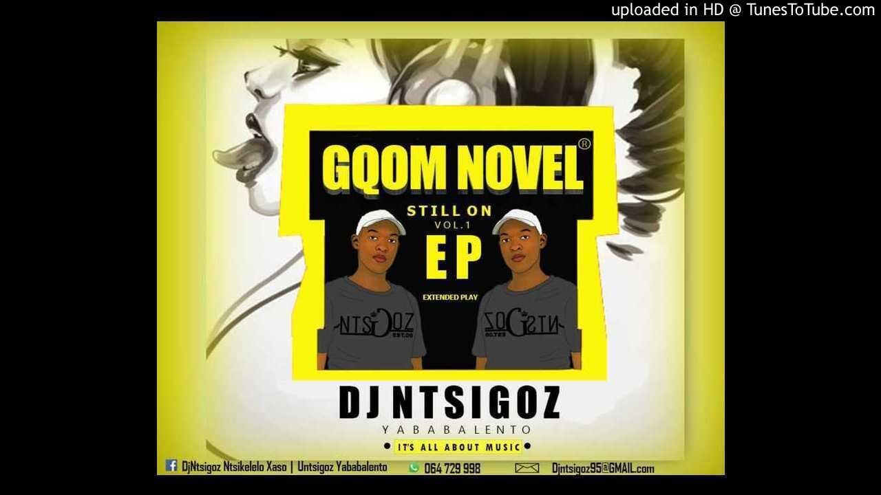 dj ntsigoz - yamnandi