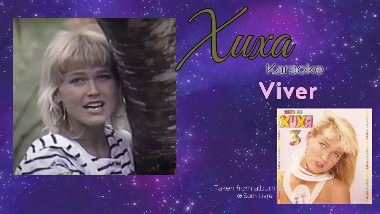 Xuxa - Viver - karaoke como coro.