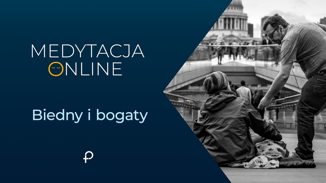 Medytacja Pisma Świętego - Biedny i bogaty [#Łk 16, 19-31] 29.09.2019