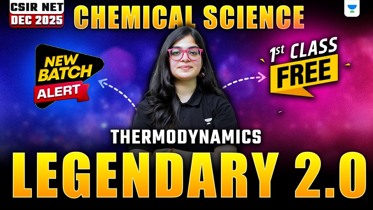 Thermodynamics CSIR NET | CSIR NET Chemistry Dec 2025 | 1st FREE Demo Class | Lekhanshu Singh