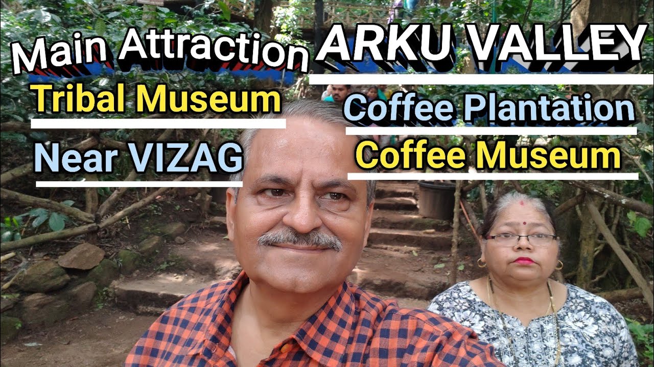 Explore Araku Valley | scenic hill station | Coffee Plantation & Museum | Tribal Museum Vizag 6