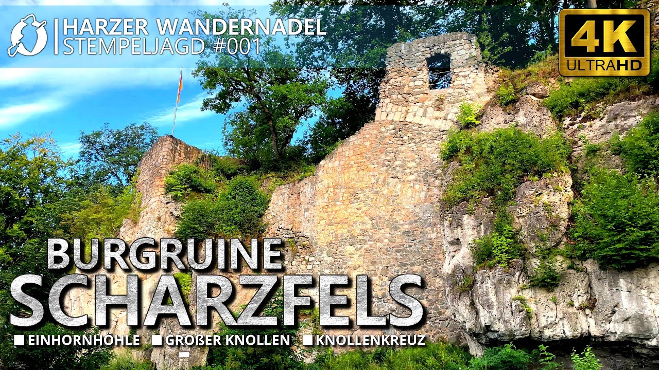 Harzer Wandernadel Stempeljagd #001 - Ruine Scharzfels, Einhornhöhle, Großer Knollen, Knollenkreuz.