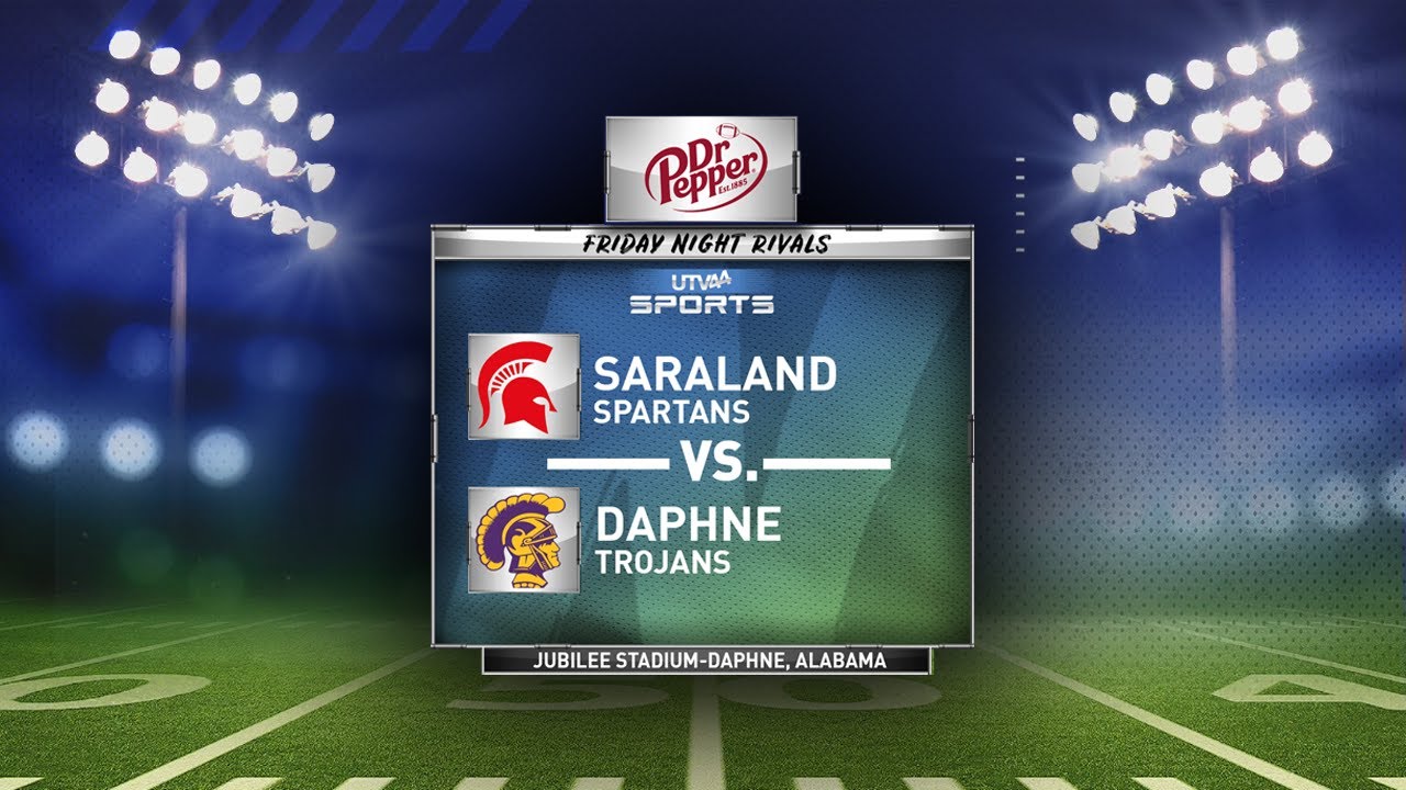 FRIDAY NIGHT RIVALS - Saraland at Daphne (2022 Week 1)