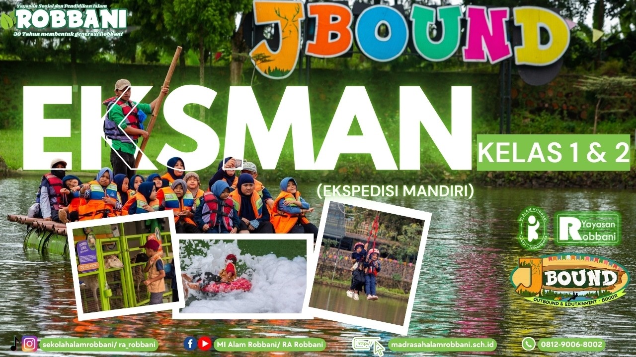 ANAK KELAS 1 & 2 BERPETUALANG DI JBOUND BOGOR