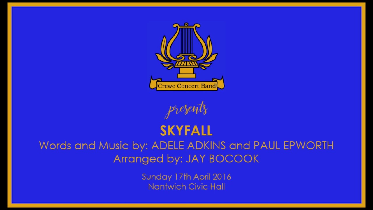 Crewe Concert Band: Skyfall