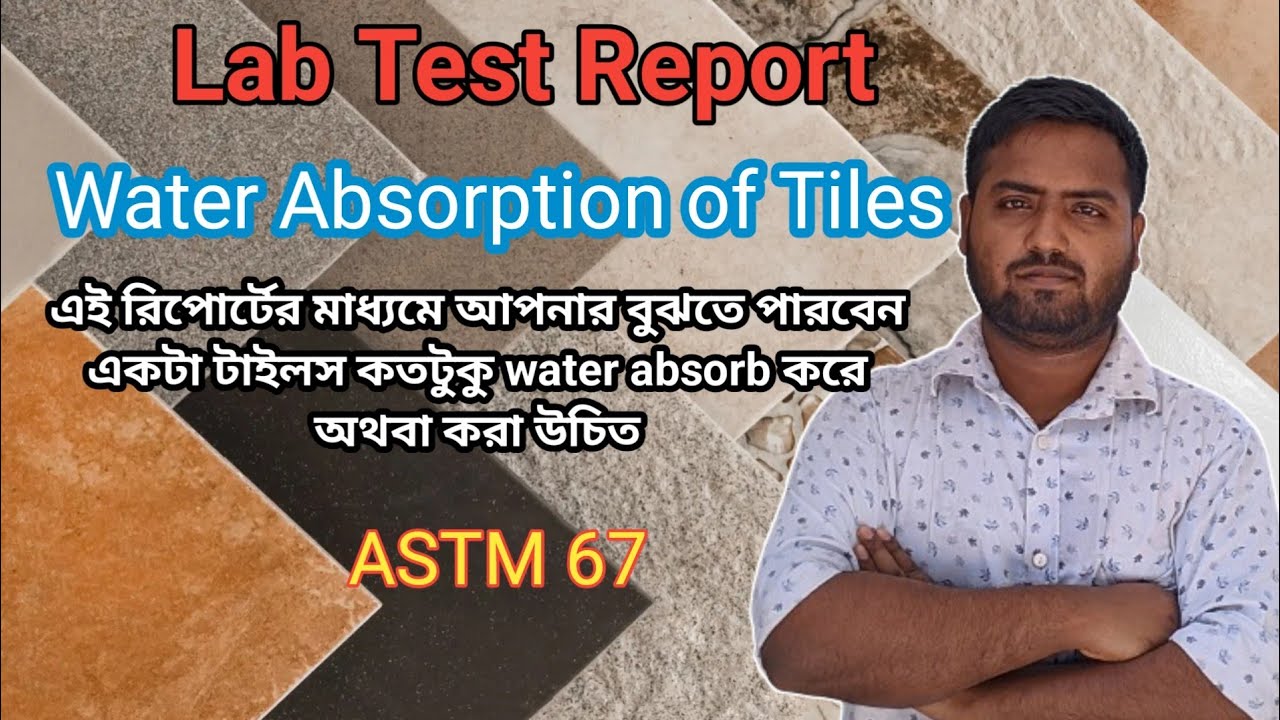 Water Absorption of Tiles ( ASTM 67 )