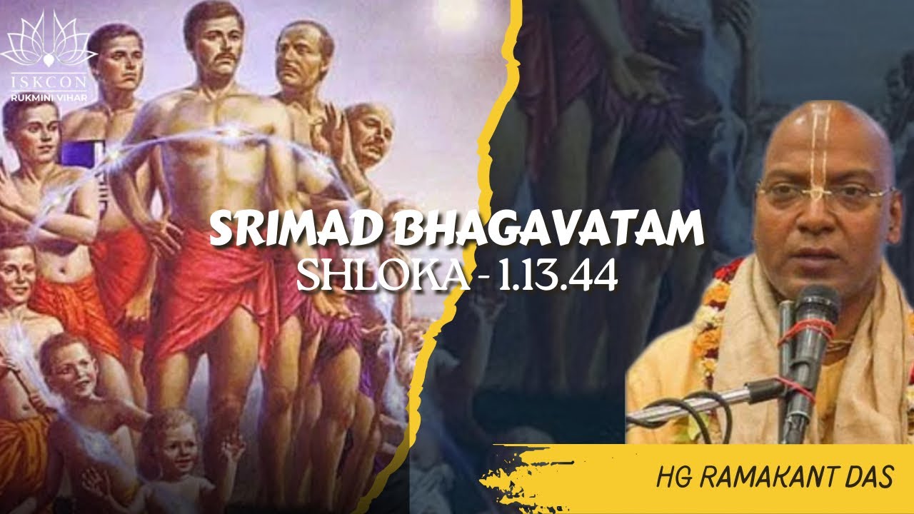 SB  01.13.44 || HG Ramakant Das || Feb.12, 2026 || ISKCON Rukmini Vihar.