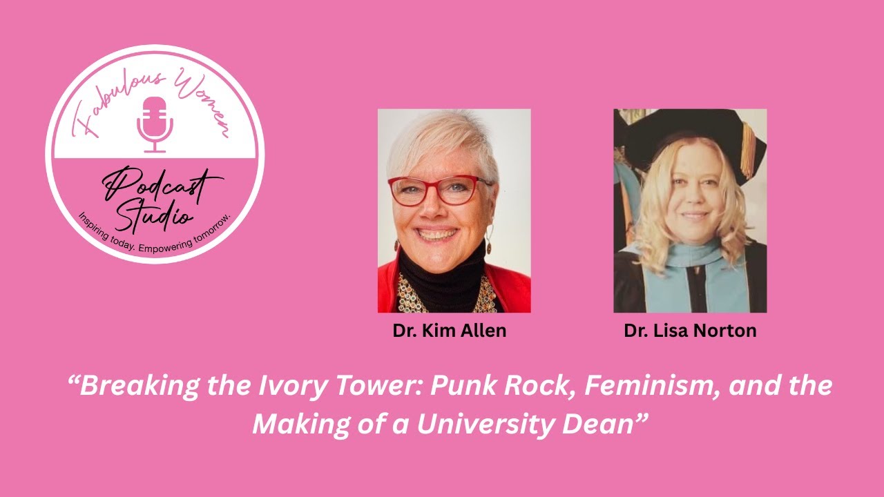 “Breaking the Ivory Tower: Punk Rock, Feminism, and the Making of a University Dean”