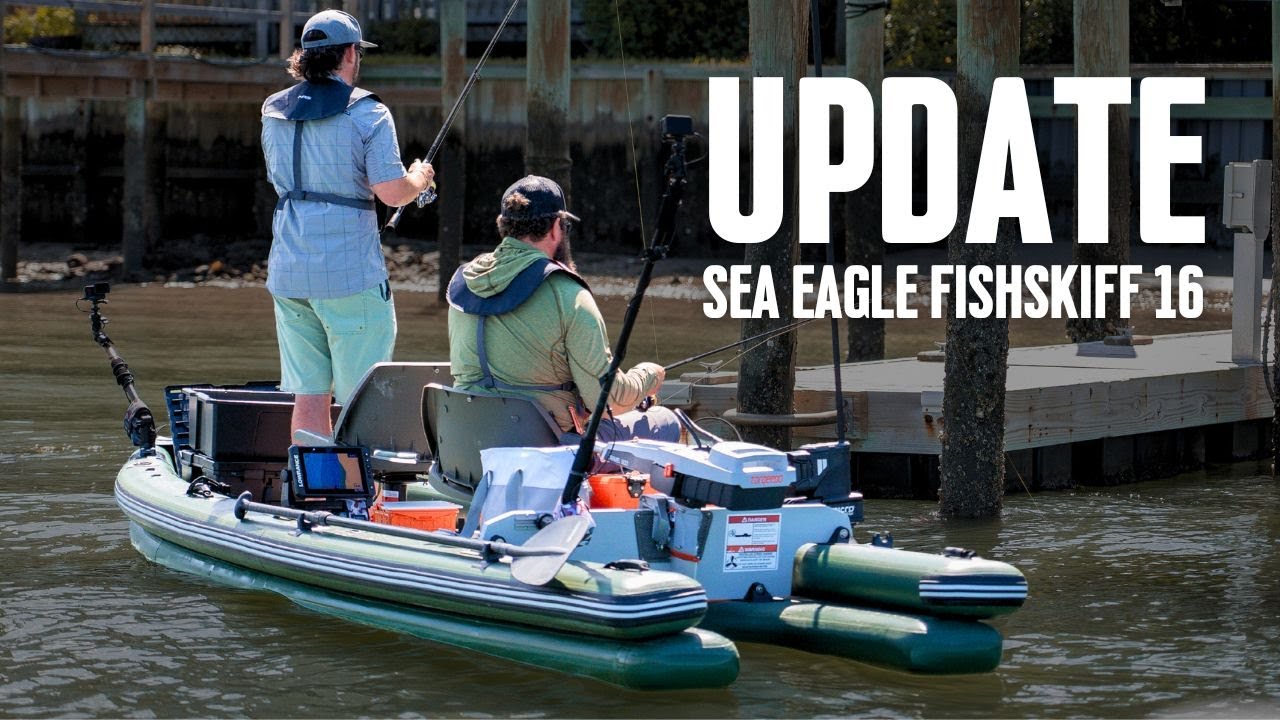 Обновленный обзор Sea Eagle FishSkiff 16: что выдержало… а что нет