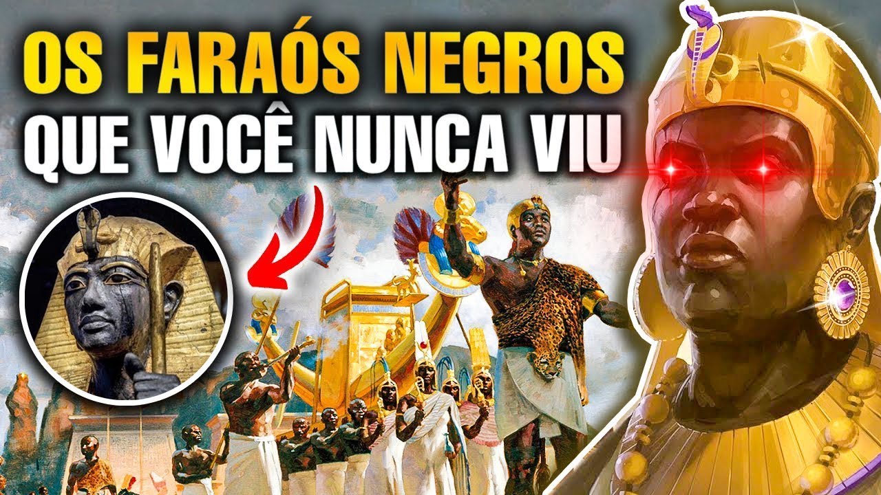 OS FARA&Oacute;S NEGROS do Reino de CUXE - Grandes Civiliza&ccedil;&otilde;es do Passado