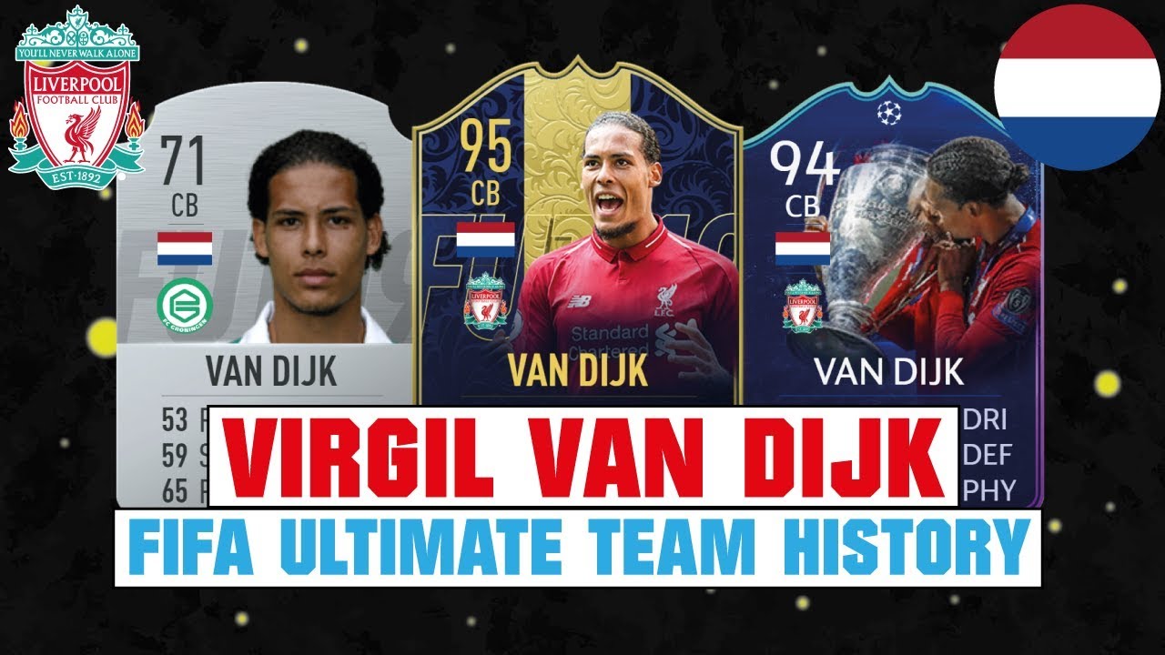 VIRGIL VAN DIJK | FIFA ULTIMATE TEAM HISTORY 😱🔥| FIFA 13 - FIFA 19