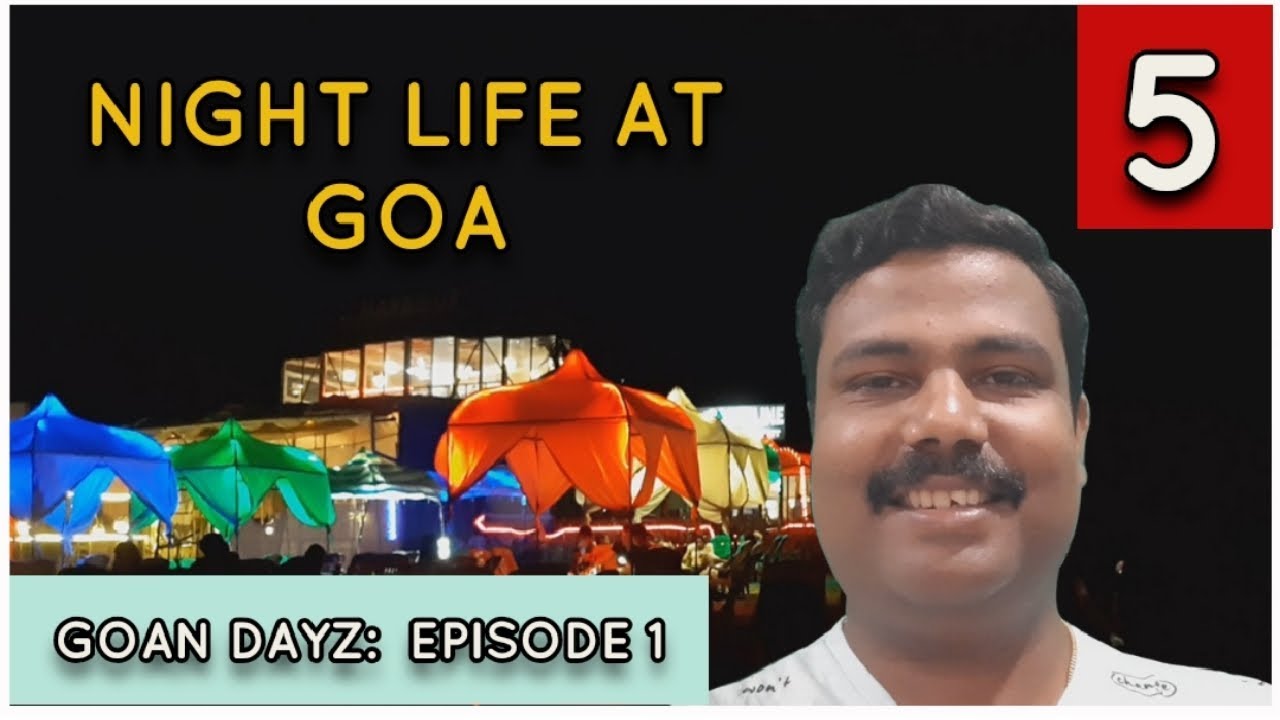 #Nightlifeingoa
NIGHT LIFE AT GOA || GOAN DAYS || NIGHT LIFE AT BAGA || NIGHT PARTY AT GOA || Vlog5