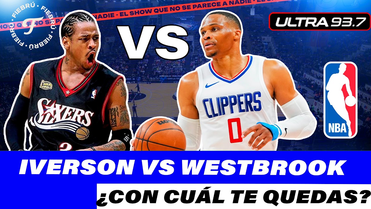 Westbrook vs. Iverson: &iquest;Qui&eacute;n fue m&aacute;s grande? &iexcl;El debate est&aacute; encendido!