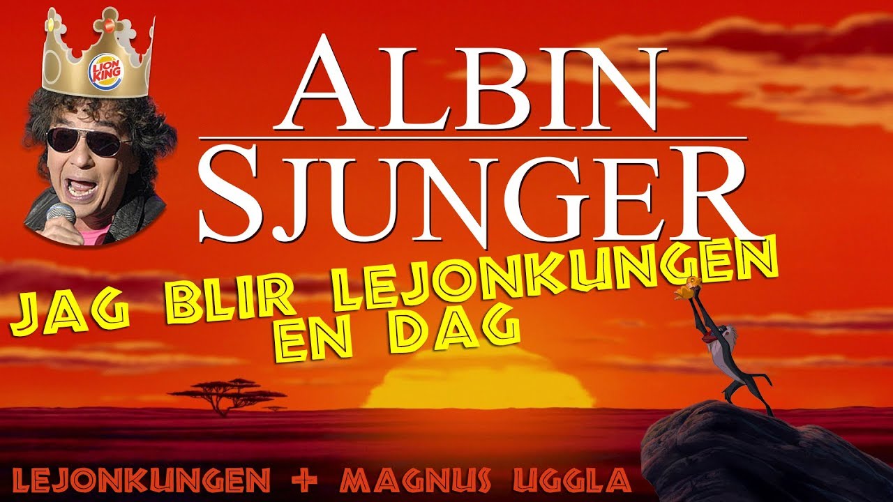 Albin Sjunger - Jag blir Lejonkungen en dag (Magnus Uggla-cover)