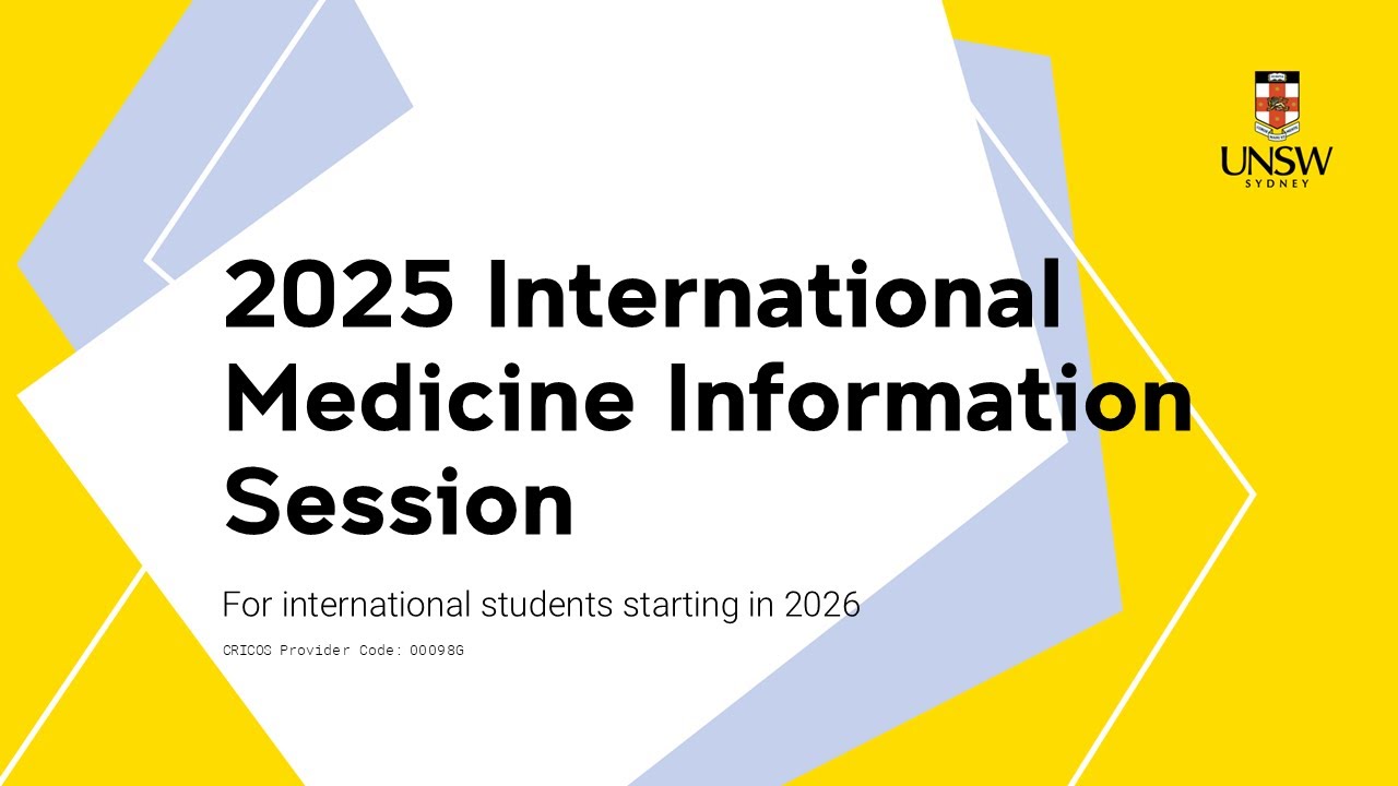 UNSW International Medicine Information Session 2025