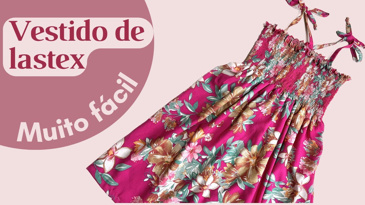 Vestido infantil de alcinha com Lastex - 4 a 8 anos - Passo a Passo
