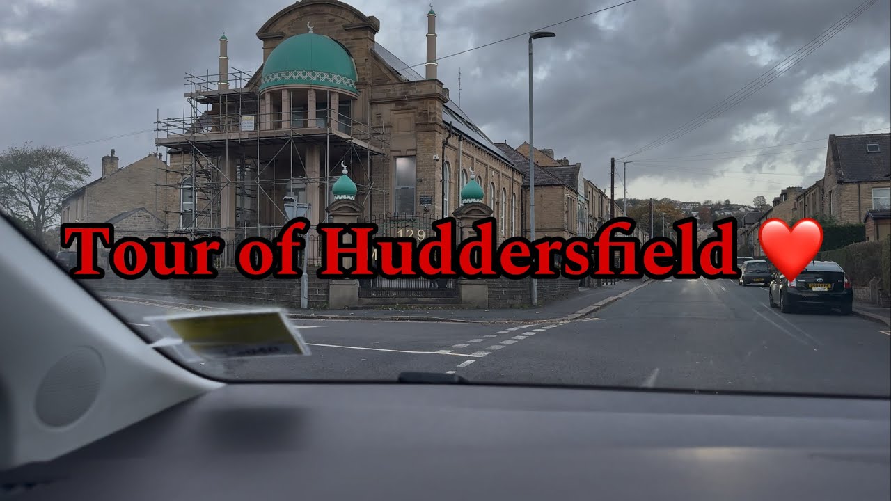 Mini tour of Huddersfield | Town Centre and Birkby ❤️