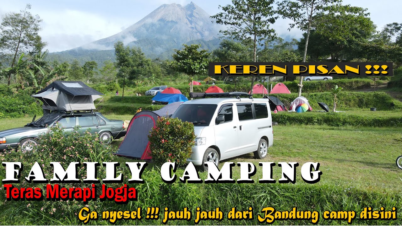 Family Camping Teras Merapi Jogja || Camping Tersyahdu dan Termurah