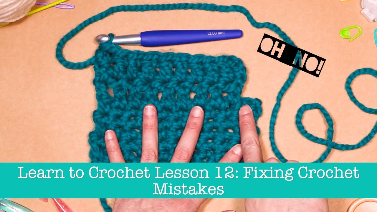 Fixing Crochet Mistakes