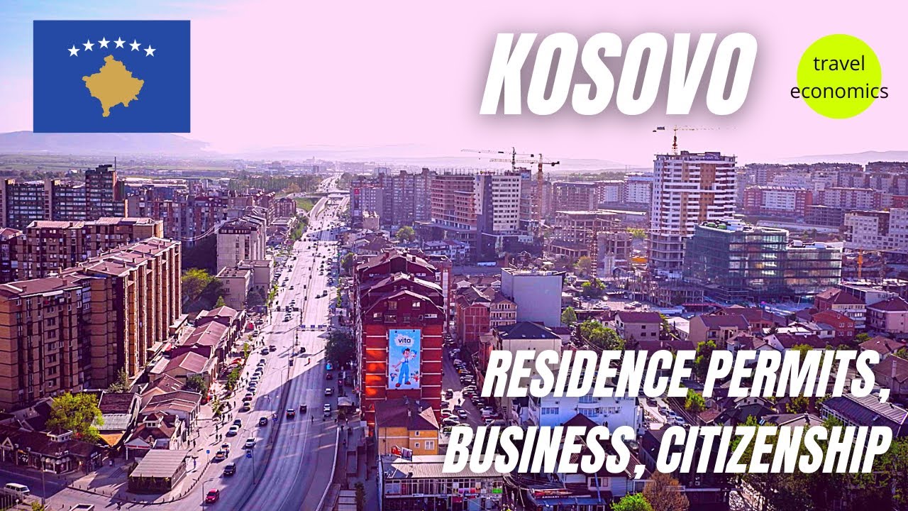 Косово: скрытые возможности? (Вид на жительство, бизнес, гражданство)