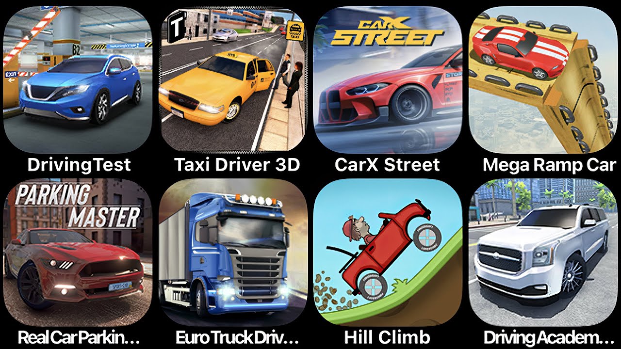 Driving Test, Taxi Driver 3D, CarX Street, Mega Ramp Car, Real Car Parking, Euro Truck Driver