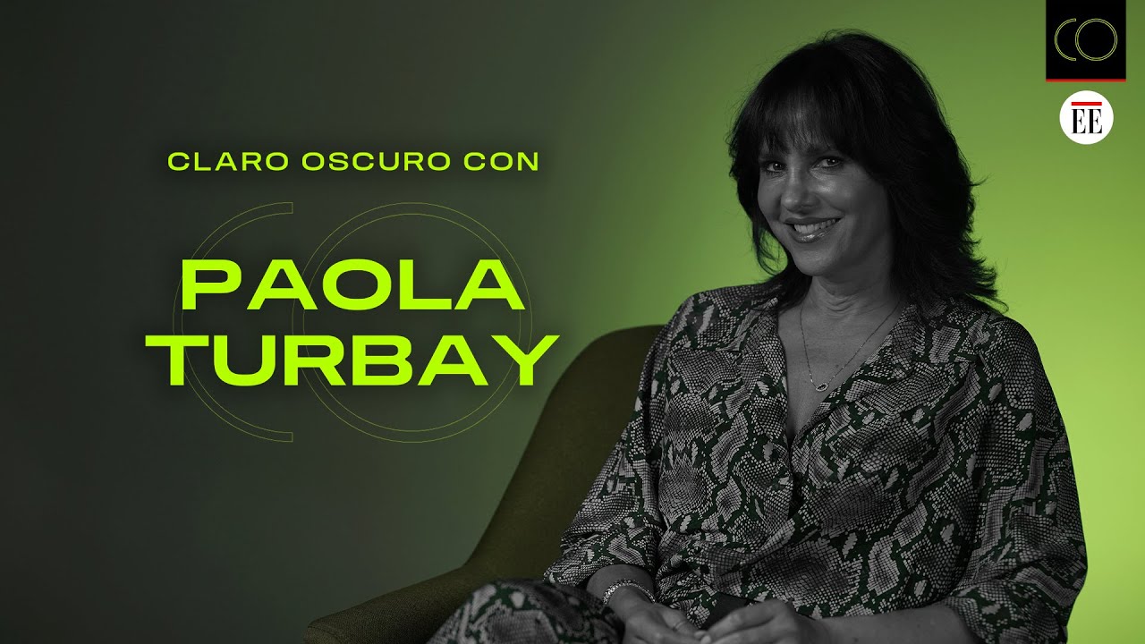 Paola Turbay: “Ser empresaria me permitió darme cuenta de que no soy empresaria” | Claro Oscuro