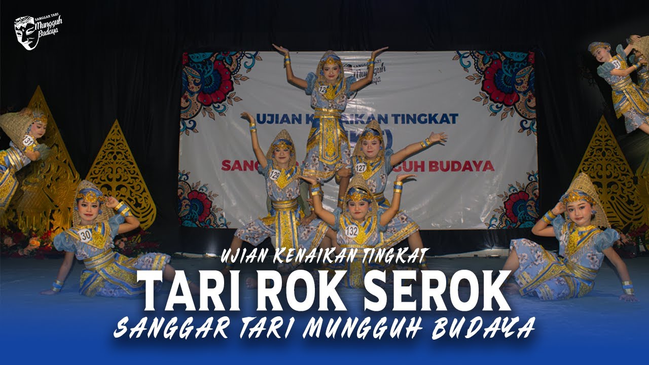 TARI ROK SEROK - SANGGAR TARI MUNGGUH BUDAYA || UJIAN KENAIKAN TINGKAT