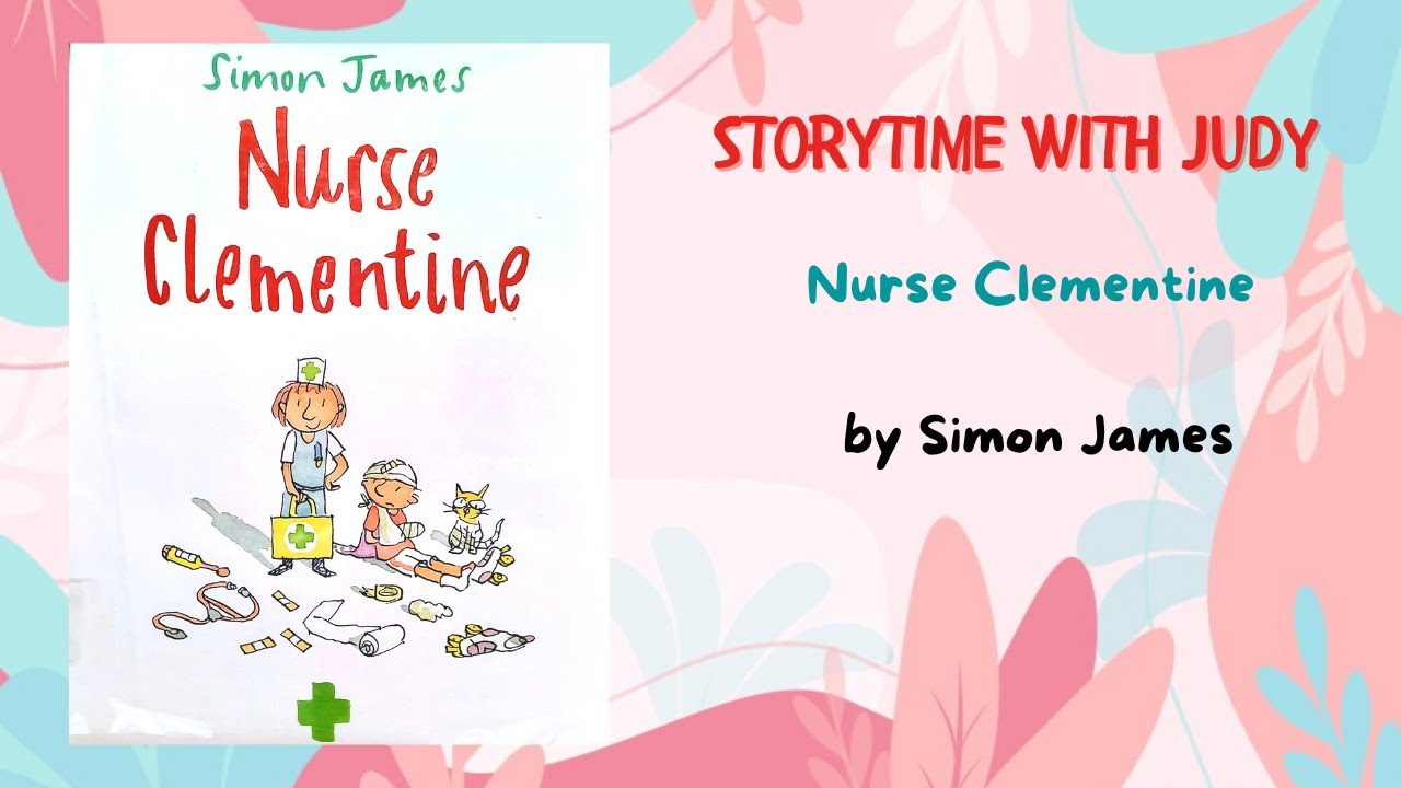 READ ALOUD Children's Book - Nurse Clementine