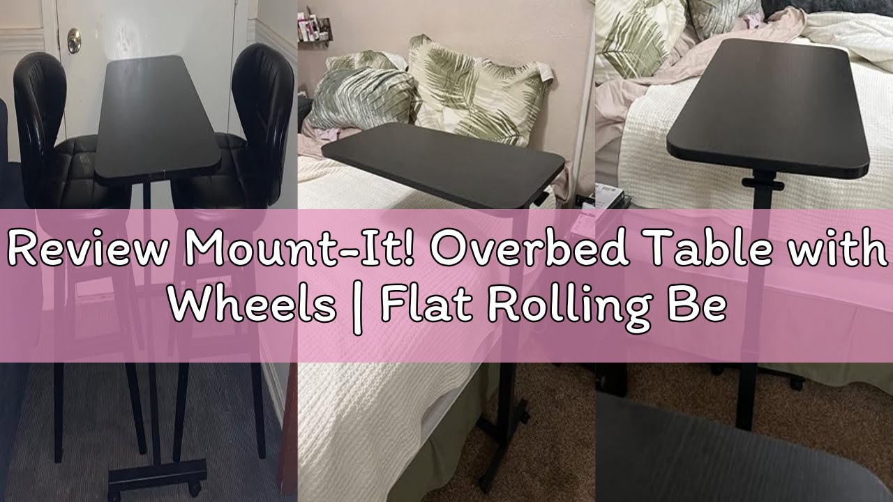 Review Mount-It! Overbed Table with Wheels | Flat Rolling Bed Side Tray Table for Medical or in-Home