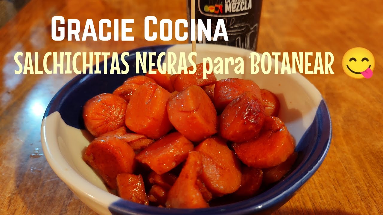 SALCHICHITAS NEGRAS PARA BOTANEAR 😋