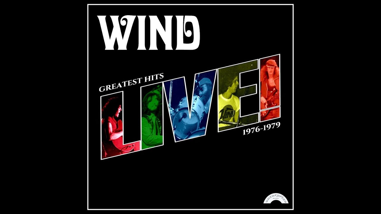WIND - Greatest Hits Live
