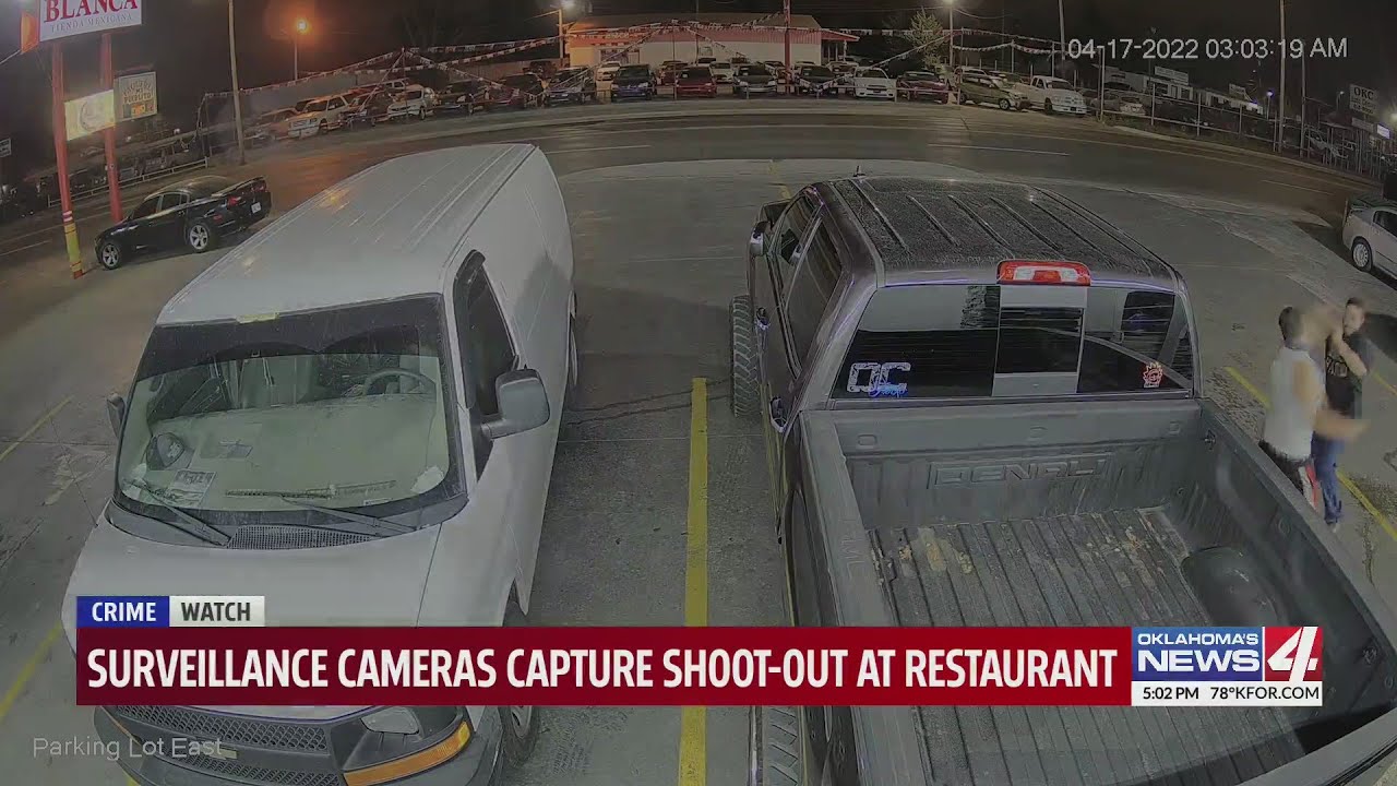 Surveillance cameras capture shootout at Oklahoma City restaurant