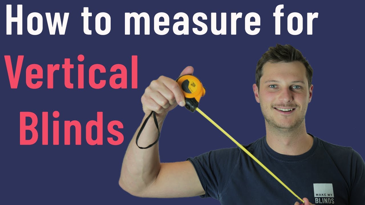 How to measure for a Vertical Blind