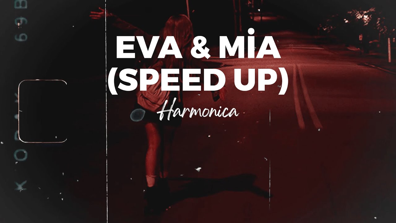 Eva & Mia (Speed Up) - GOKO!