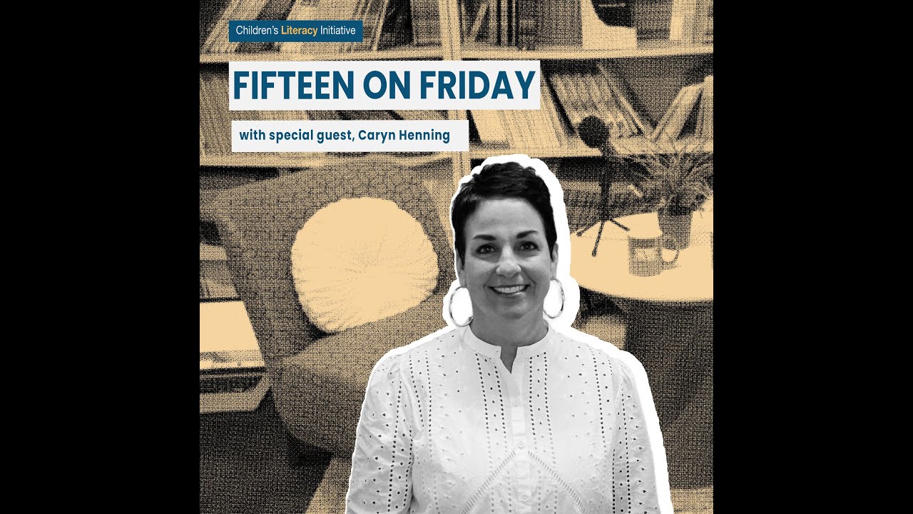 CLI’s Fifteen on Friday Podcast | Caryn Henning