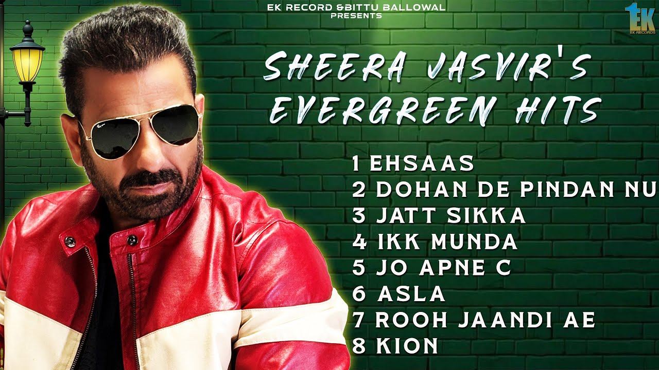 Evergreen Hits | Sheera Jasvir ( Juke Box ) New Punjabi 2025 | Punjabi song 2025 | Ek Records