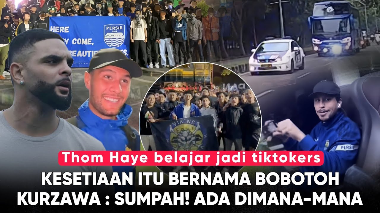 Kurzawa Kaget Lihat Persib Dikawal Kemana2 ‘Ini Tim Gila’, Haye Jadi Tiktokers: Momen-Momen Persib