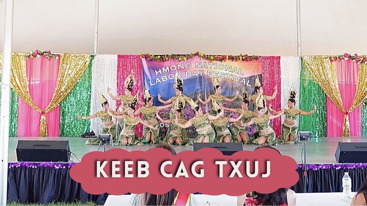 Keeb Cag Txuj - Group C - Hmong National Labor Day Festival 2025 Hmong Dance Competition