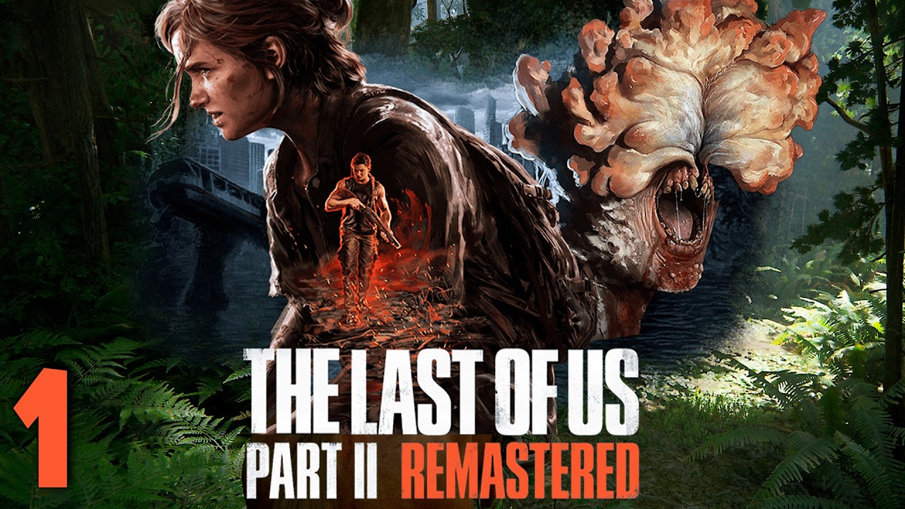 The Last of Us Part II Remastered #1 Давно хотел пройти. Видимо пришло время!