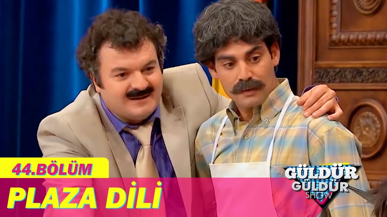 Plaza Dili - Güldür Güldür Show 44. Bölüm