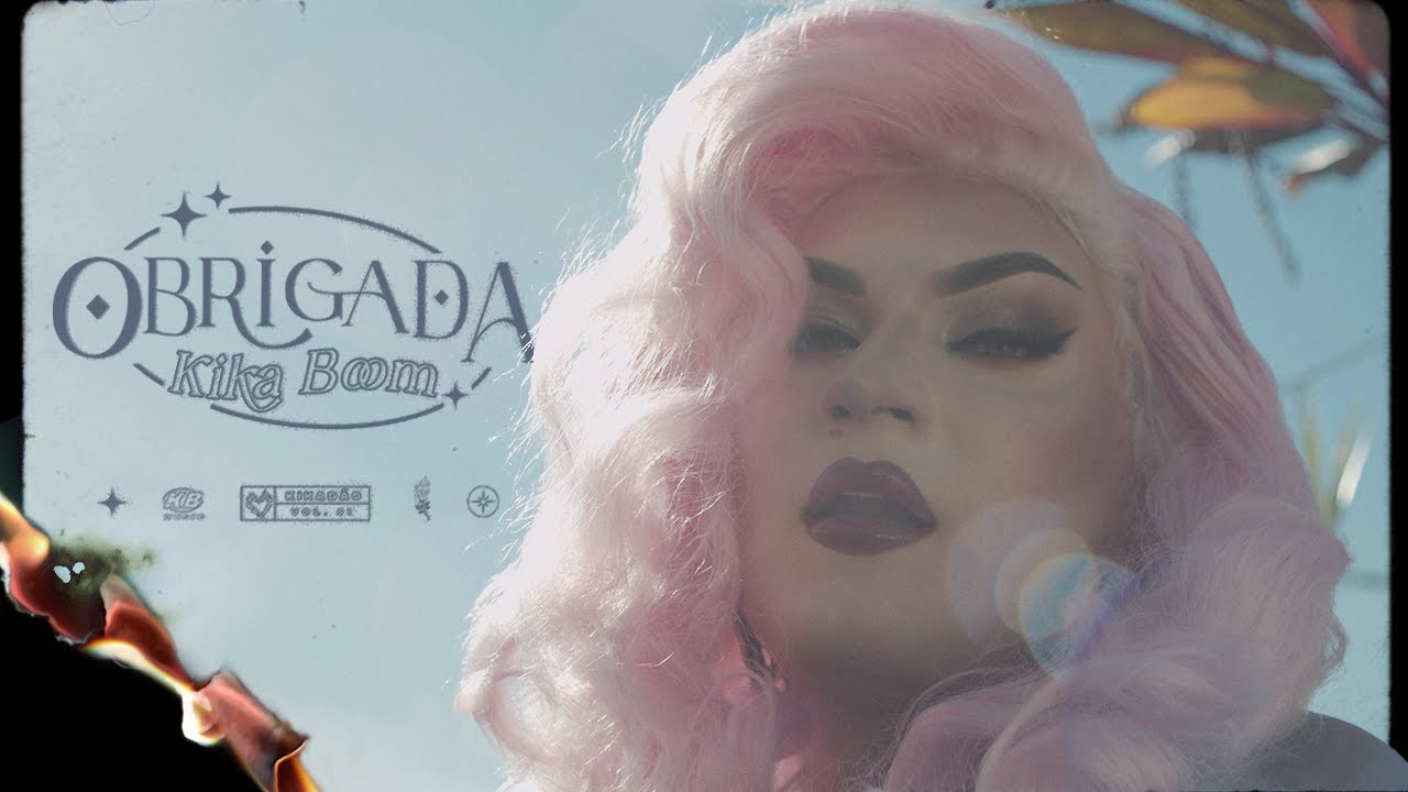 Kika Boom - Obrigada (Vídeo Oficial)