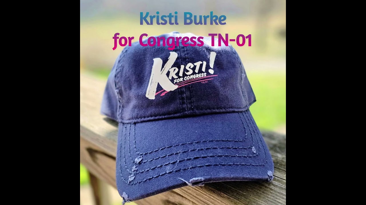 FOR A LONG TIME WE'VE BEEN TOLD; Kristi Burke for Congress TN-01 2026