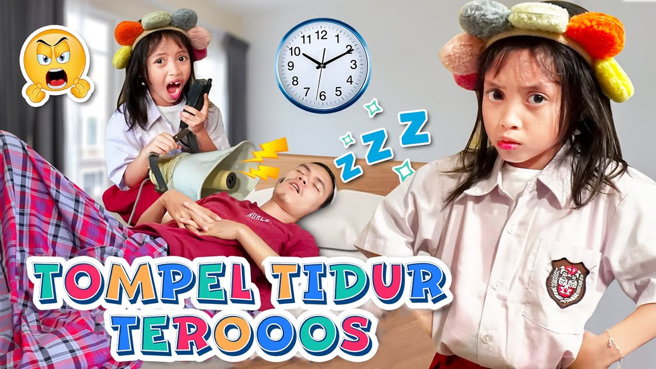 LEIKA KESEL TOMPEL GA MAU BANGUN TIDUR KIRA - KIRA KENAPA YA?